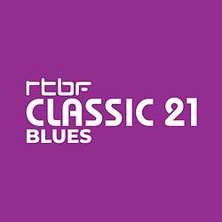 RTBF - Classic 21 Blues