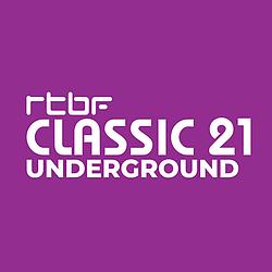 RTBF - Classic 21 Underground